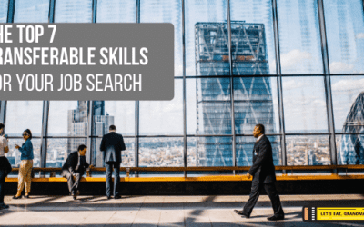 The Top 7 Transferable Skills for Your Job Search (You Have More Than You Think)﻿