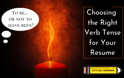 Resume Verb Tense: Past or Present?