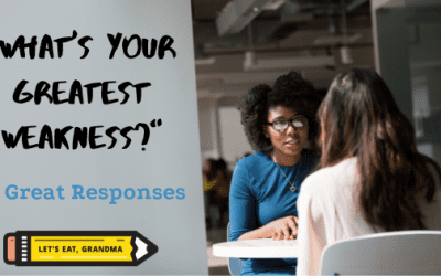 3 Great Responses to "What's Your Greatest Weakness?"