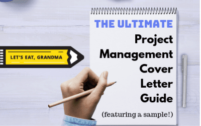 The Ultimate Project Manager Cover Letter Sample (Writing Guide Included)