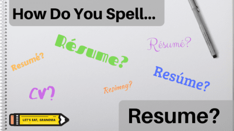 How Do You Spell Resume? (And Can I Call It a CV?) | Let's Eat, Grandma