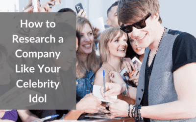 Research for a Cover Letter: How Following a Company Like Your Celebrity Idol Will Land You the Job