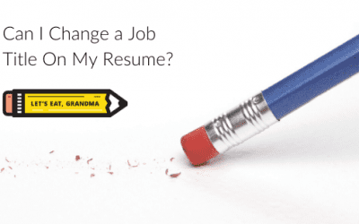 Is it Ever Okay to Change a Job Title on a Resume?