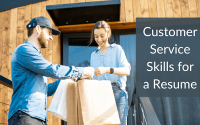 Great Customer Service Skills to Put on Your Resume (and How to List Them)