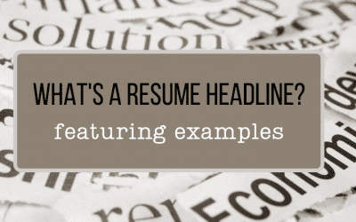 How to Write a Job-Winning Resume Headline (with Examples)