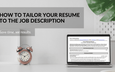 Quality > Quantity: How to Tailor Your Resume to the Job (and Land It)