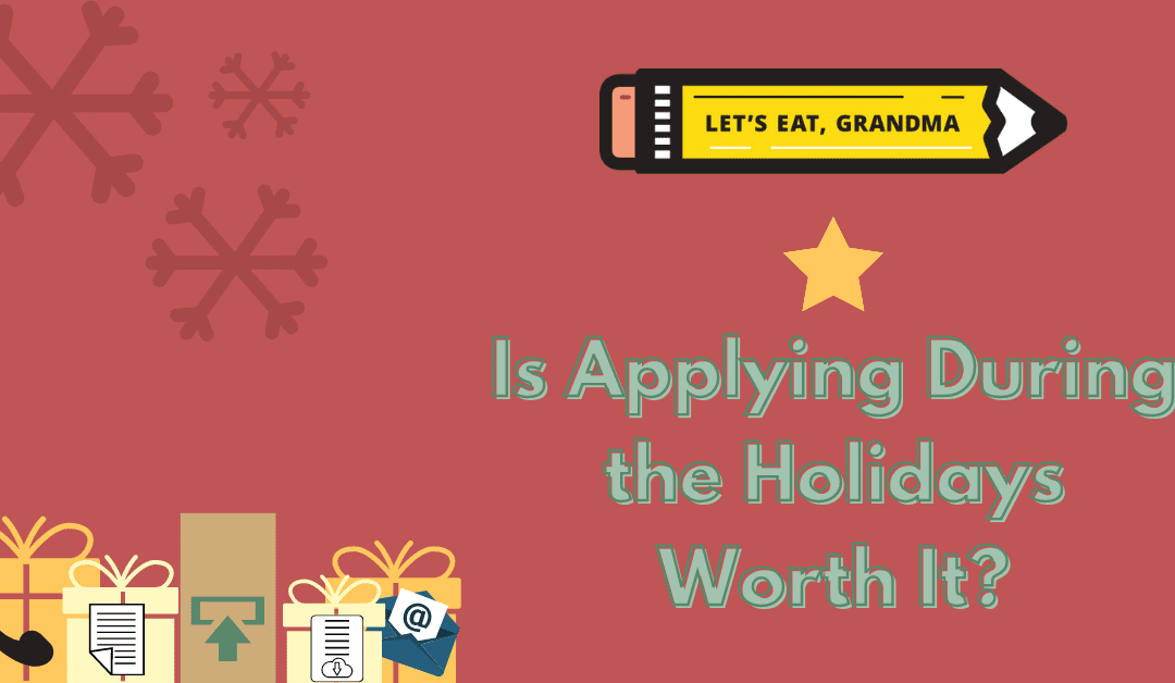 Is Applying for Jobs During the Holidays Worth It?