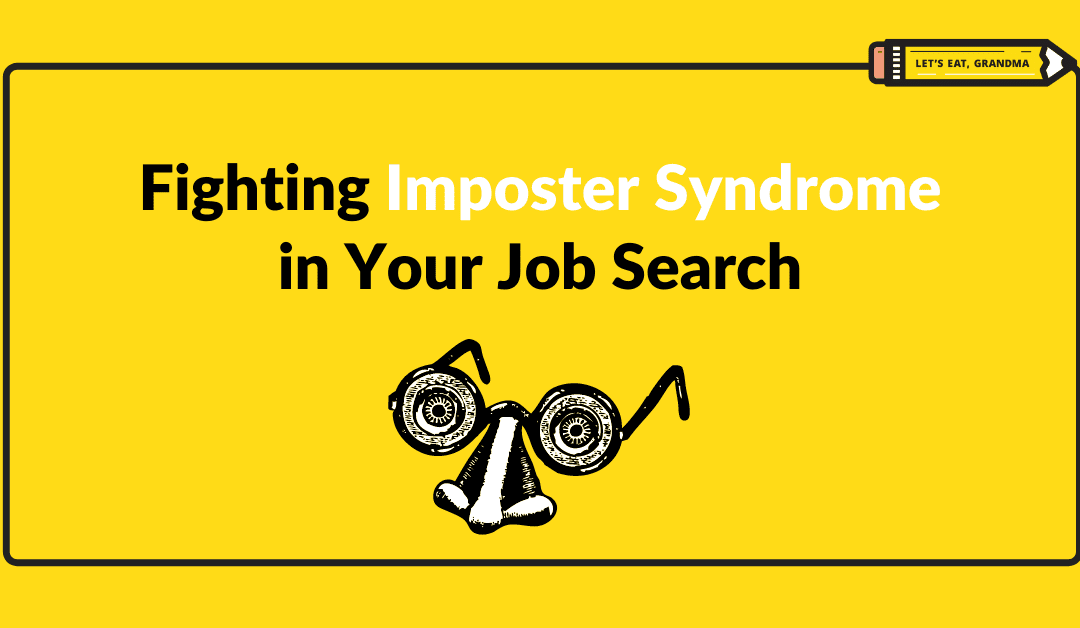 How You Can Fight Imposter Syndrome in Your Job Search