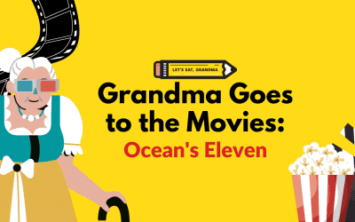 Grandma Goes to the Movies: Examining Collaboration and Leadership in Ocean’s Eleven