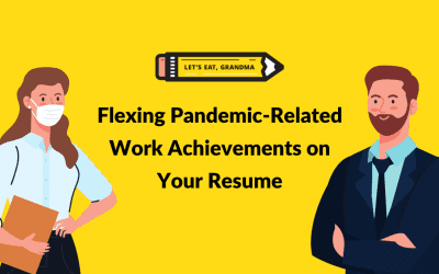 How to Include Pandemic-Related Remote Work Achievements on Your Resume