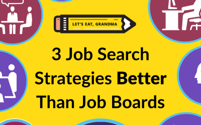 Beyond Job Boards: 3 Job Search Strategies to Get Hired Faster