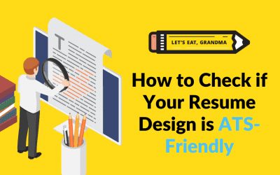 Do You Have an ATS-Friendly Resume Design? Here’s How to Check