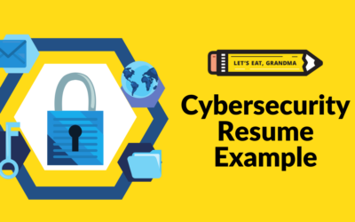 Cybersecurity Resume Example: Learn What Makes it Great