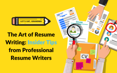 The Art of Resume Writing: Insider Tips from Professional Resume Writers