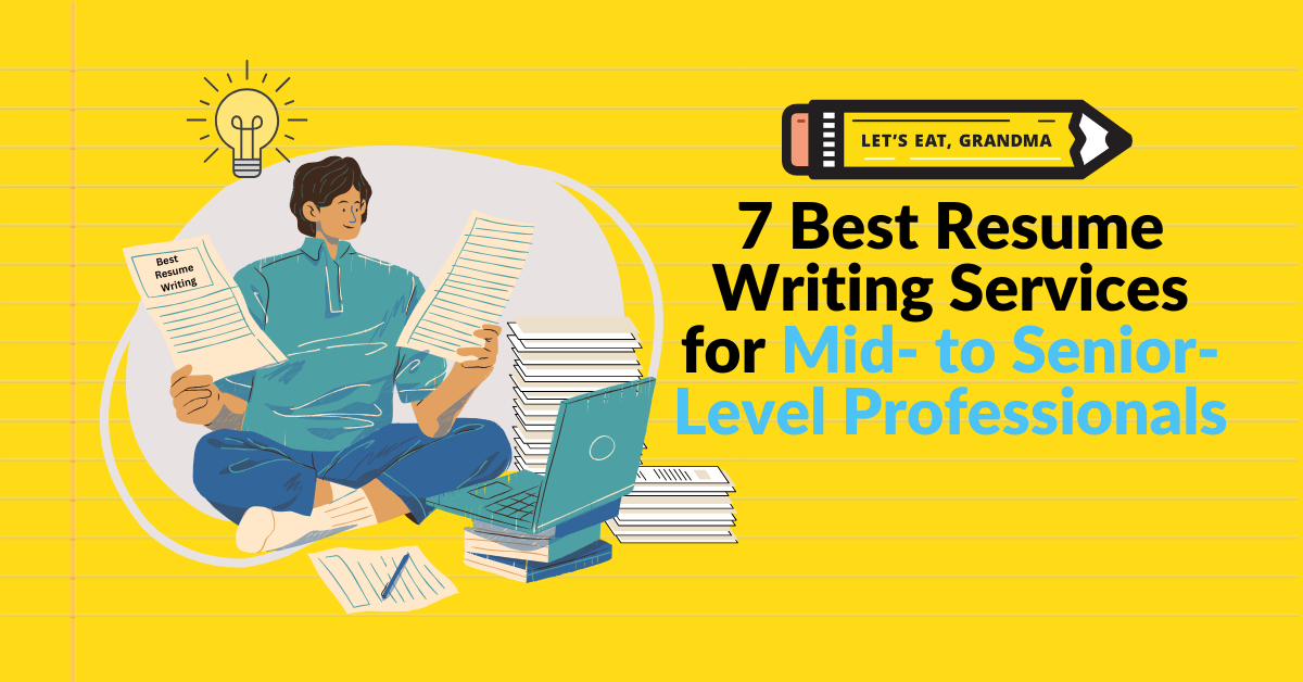 7 Best Resume Writing Services for Mid- to Senior-Level Professionals